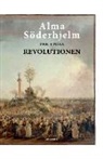 Alma Söderhjelm - Den stora revolutionen