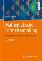 Lothar Papula, Lothar (Dr.) Papula - Mathematische Formelsammlung
