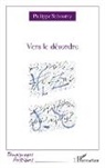 Philippe Sabourdy - Vers le désordre