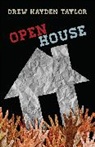 Drew Hayden Taylor - Open House