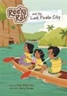 Anita Nahta Amin, Marta Dorado - Reeya Rai and the Lost Pirate City