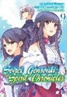 Futago Minaduki, Yuri Shibamura, Mana Z. - Seirei Gensouki: Spirit Chronicles (Manga): Volume 9