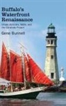 Gene Bunnell, Bunnell Gene - Buffalo''s Waterfront Renaissance
