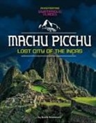 Scott Sonneborn - Machu Picchu, Lost City of the Incas