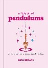 Dani Bryant - A Little Bit of Pendulums