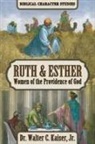 Walter C Kaiser - Ruth & Esther