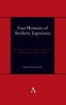 Bryan Counter - Four Moments of Aesthetic Experience