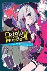Chizutokouro, Chizutokouro Chizutokouro, Cal Hampton, Kei Mochizuki - Catalog of Wonders, Vol. 1