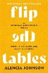 Alencia Johnson - Flip the Tables