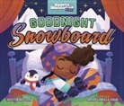 Kristen Mccurry, Maria Gabriela Gama, Maria Gabriela Gama Dos Santos - Goodnight Snowboard