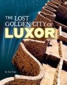 Jose Cruz - The Lost Golden City of Luxor