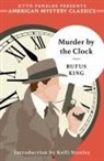 Rufus King - Murder by the Clock