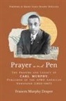 Frances Murphy Draper, Toni Murphy Draper - Prayer and Pen