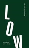 Jaydra Johnson - Low