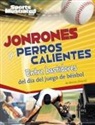 Martin Driscoll - Jonrones Y Perros Calientes