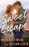 Jillian Liota, Meredith Wild - Sweet Escape