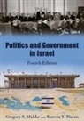 Reuven Y Hazan, Reuven Y. Hazan, Gregory S Mahler, Mahler Gregory S. - Politics and Government in Israel