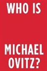 Michael Ovitz - Who is Michael Ovitz?