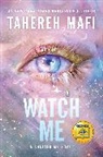 Anon9780063419001, Tahereh Mafi - Watch Me