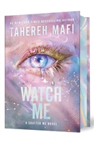 Anon9780063425187, Tahereh Mafi - Watch Me