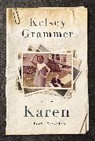 Kelsey Grammer - Karen