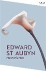 Edward St Aubyn - Mother's Milk