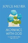 Joyce Meyer, Meyer Joyce - Mornings With God