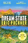Eric Puchner, Puchner Eric - Dream State