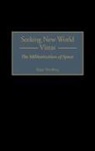 Roger Handberg, Handberg Roger - Seeking New World Vistas