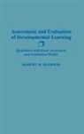 Robert Hashway, Robert M. Hashway - Assessment and Evaluation of Developmental Learning
