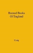 Alec Craig,  Unknown - The Banned Books of England and Other Countries - A Study of the Conception of Literary Obscenity