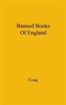 Alec Craig, Unknown - The Banned Books of England and Other Countries