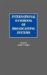 Rosen Philip T., Philip T. Rosen - International Handbook of Broadcasting Systems