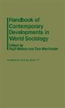 Don Martindale, Raj P. Mohan, UNKNOWN - Handbook of Contemporary Developments in World Sociology
