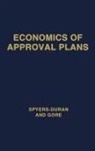 Daniel Gore, Peter Spyers-Duran, Unknown - Economics of Approval Plans