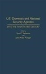Flanagin John, Sarkesian Sam C., John M. Flanagin, Sam Charles Sarkesian - U.S. Domestic and National Security Agendas