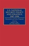 Vitas Robert A., John Williams, Robert A. Vitas, John Allen Williams - U.S. National Security Policy and Strategy, 1987-1994