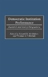 Edward McMahon, Edward R. McMahon, Thomas Sinclair, Sinclair Thomas - Democratic Institution Performance