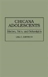Lisa C. Dietrich, Dietrich Lisa C. - Chicana Adolescents