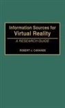 Robert Carande, Robert J. Carande - Information Sources for Virtual Reality