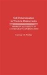 Guntram F. A. Werther, Werther Guntram F. A. - Self-Determination in Western Democracies