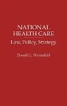 Donald L. Westerfield, Westerfield Donald L. - National Health Care