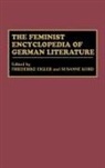 Friederike Eigler, Eigler Friederike, Kord Susanne, Friederike Eigler, Susanne Kord - The Feminist Encyclopedia of German Literature
