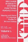 Peter H. Fries, Michael Gregory - Discourse in Society