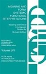 Margaret Berry, Christopher Butler, Robin Fawcett - Meaning and Form