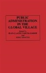 Jean-Claude Garcia-Zamor, Jean-Claude Garcia-Zamor, Garcia-Zamor Jean-Claude, Renu Khator, Khator Renu - Public Administration in the Global Village