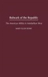 Mary Ellen Rowe - Bulwark of the Republic