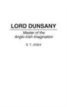 S. Joshi, S. T. Joshi - Lord Dunsany
