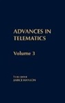 Janice Hanson, Hanson Janice - Advances in Telematics, Volume 3