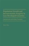 Peter Hess, Peter N. Hess - Population Growth and Socioeconomic Progress in Less Developed Countries